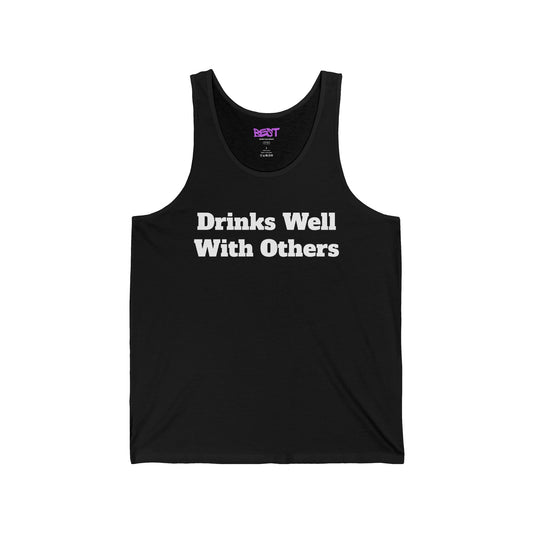 Drinks Well With Others Tank